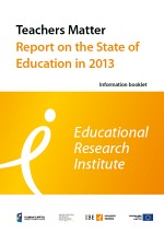 teachers matter report on the state of education 2013